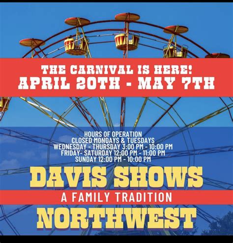 We are a 4th generation owned and operated traveling carnival. . Davis shows northwest carnival 2022